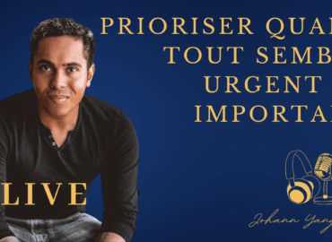 comment prioriser prioriser quand tout est urgent et important